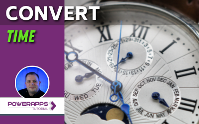 Power Apps: Convert Time