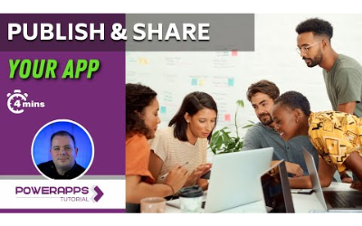 Publish and Share Power Apps